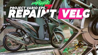 REPAINT VELG VARIO WARNA TITANIUM OZ RACING SAPPORO ULITIMATE  Project Vario Eps7 [upl. by Gay687]