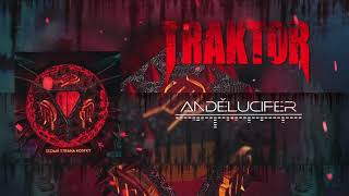 TRAKTOR  ANDĚLUCIFER album SEDMÁ STRANA KOSTKY [upl. by Kcered]