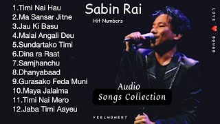 Hit Numbers of Sabin Rai♥️Songs Collection तिमी नै हौं  FeelMoment AudioJukebox ❤️LoveSongs❤️ [upl. by Standush]