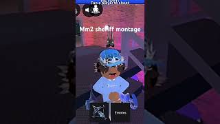 Mm2 sheriff montage song music [upl. by Assilem662]