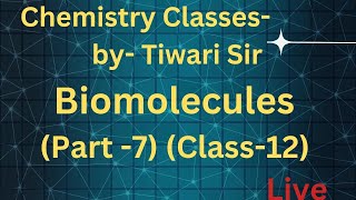 Biomolecules Part7 Class 12 [upl. by Bruce]