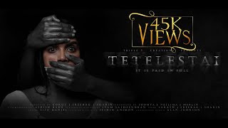 TETELESTAI It is Paid in Full  MALAYALAM SHORT FILM  ഒരു പ്രതികാരത്തിന്റെ കഥ  ESSAAR MEDIA [upl. by Assyla]