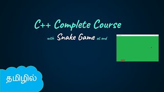 C Full Course in Tamil  Snake Game with Graphics  CPP in Tamil  Logic First Tamil [upl. by Goldfarb]