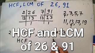 HCF and LCM of 26 amp 91 [upl. by Noivert707]