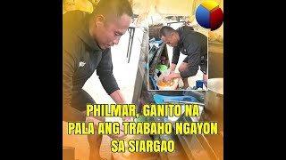 Philmar ganito na pala ang trabaho ngayon sa Siargao [upl. by Paradies]