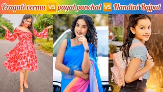 pragati verma 🆚️ Payal panchal 🆚️ nandini rajput viralvideos pragativerma payalpanchal video [upl. by Llenram175]