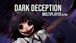 Dark Deception Multiplayer MODE  Early Alpha mode test  Monsters and Mortals [upl. by Yendahc]