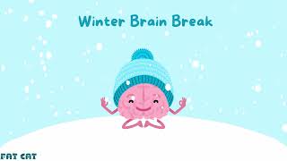 Winter Brain Break music for kids [upl. by Vokaay]