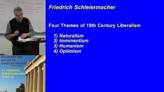 67 Friedrich Schleiermacher part 2 [upl. by Eesdnil781]