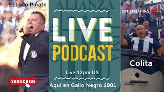 La voz de Alianza Lima el Loco Pińate y El Son de la Barra Colita gallonegro1901 alianzalima [upl. by Oj]