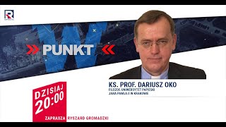 Utopia nicości – ks prof Dariusz Oko  W Punkt [upl. by French716]