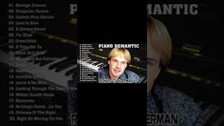 Richard Clayderman Greatest Hits Full Album 🎹 Best Songs of Richard Clayderman 🎹 Classic Piano Songs [upl. by Eedyak309]