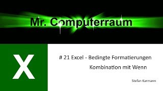 21 Excel bedingte Formatierung mit WennVergleich [upl. by Reagen]