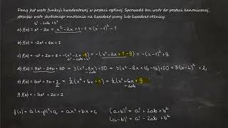 318 Dany jest wzór funkcji kwadratowej w postaci ogólnej Sprowadź ten wzór do postaci kanonicznej [upl. by Ikciv828]