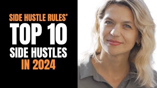 Top 10 Side Hustles for 2024 Our Official List [upl. by Epstein204]