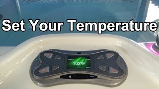 How to set Temperature on Hot Spring Highlife [upl. by Lleon]