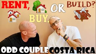 Rent Buy or Build in Costa Rica Dont Pick WRONG [upl. by Siulesoj925]