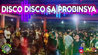 💃🕺DISCO DISCO SA PROBINSYA 🎵 SAYAWAN HANGGANG UMAGA BASTA ENJOY LANG  ZALDY MINI SOUND [upl. by Remo436]