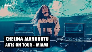 Chelina Manuhutu  ANTS ON TOUR  Miami 2023 livestream [upl. by Eerehs]