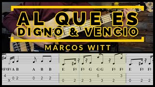 Al Que Es Digno amp Vencio Tutorial  Marcos Witt  Tabs amp Partitura [upl. by Nerrag]