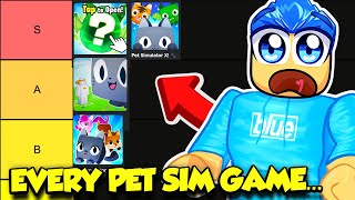 I Played EVERY PET SIMULATOR And Ranked Them All [upl. by Margarete]