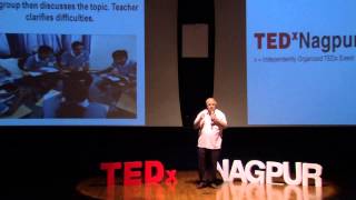 A teaching technique for the 21st Century  Dr Pravin Bhatia  TEDxNagpur [upl. by Ahsonek]