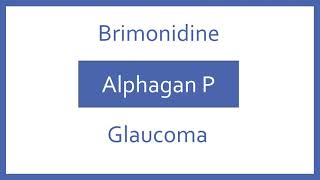 Brimonidine Pronunciation  Generic Name Brand Name Indication Top 200 Drugs PTCB PTCE NCLEX [upl. by Eglanteen468]