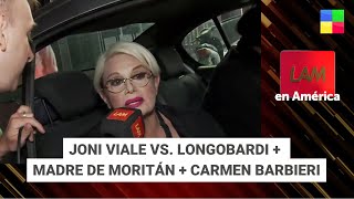 Madre de Moritán  Joni Viale vs Longobardi  Carmen Barbieri LAM  Programa completo 191124 [upl. by Nerrak]