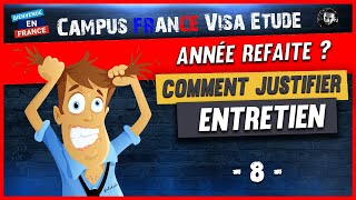 Entretien Campus France  Comment justifier le redoublement كيف يمكن تبرير إعادة السنة [upl. by Enawyd]