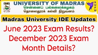 Madras University IDE June 2023 Exam ResultsNext Semester Month [upl. by Anyl]