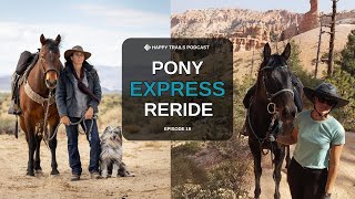 The Pony Express Reride Experience with Samantha Szesciorka  Ep 19 [upl. by Enirak616]