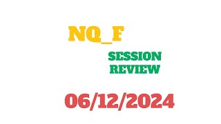 NQF trading session from 2024 06 12 [upl. by Ezirtaeb]