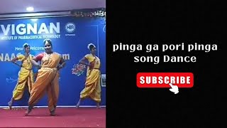 pinga ga pori pinga Song Dance [upl. by Idnahc481]