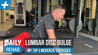 My Top 3 McKenzie Exercise for Lumbar Disc Bulges  Tim Keeley  Physio REHAB [upl. by Tsepmet]