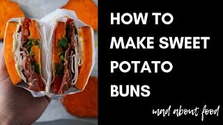 How to Make Sweet Potato Buns [upl. by Ahsyek724]