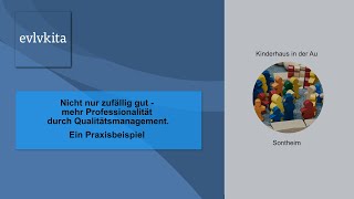 Nicht nur zufällig gut  Mehr Professionalität durch Qualitätsmanagement Ein Praxisbeispiel [upl. by Scherman]