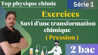 exercices suivi temporel dune transformation chimique  suivi par pression  2 bac série 2 [upl. by Idna]