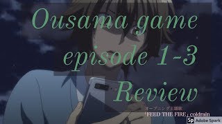 Ousama Game Episode 13 Review [upl. by Fuld788]