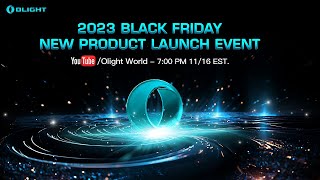 Olight 2023 Black Friday  New Product Launch Event [upl. by Jasisa264]