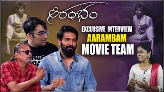 Exclusive Interview With Aarambam Movie Team  Ybrant TV [upl. by Nolyaw]