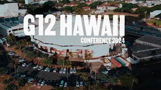 G12 Hawaii Conference 2024 The Great Harvest Recap [upl. by Sezen112]