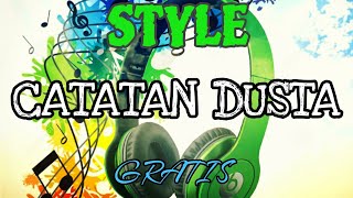 styleCATATAN DUSTA korg pa 600triaz 2019 [upl. by Anaitat]