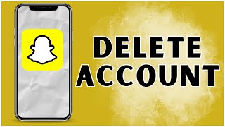 How to Delete your Snapchat Account 2024  Snapchat App [upl. by Elleinahc534]