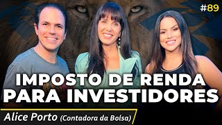 APRENDA A DECLARAR O IMPOSTO DE RENDA Contadora Da Bolsa Irmãos Dias Podcast 89 [upl. by Annaitsirk]