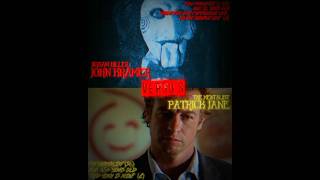 John Kramer VS Patrick Jane S6  Comparison [upl. by Emmons15]