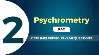 Psychrometry RAC  GATE ME Previous Year Questions [upl. by Power]