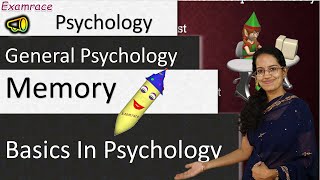 Memory Basics in Psychology Examrace  Dr Manishika [upl. by Naivaf]