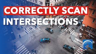 Scanning And Moving Through Intersections Safely [upl. by Langer416]