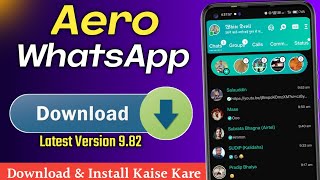 Aero WhatsApp Kaise Download Kare 2023  How to Download Aero WhatsApp  Aero Whatsapp Download Link [upl. by Heather]