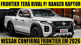 NOVA GERAÇÃO DA NISSAN FRONTIER TERÁ RIVAL PARA RANGER RAPTOR [upl. by Ahsaercal296]